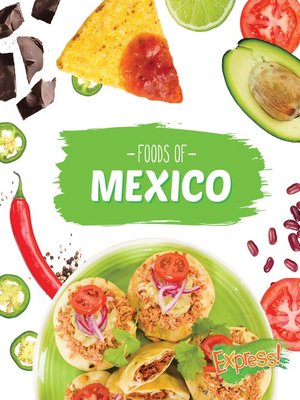 cover image of Foods of Mexico